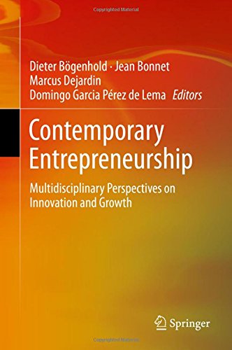 Contemporary Entrepreneurship: Multidisciplinary Perspectives on Innovation and Growth