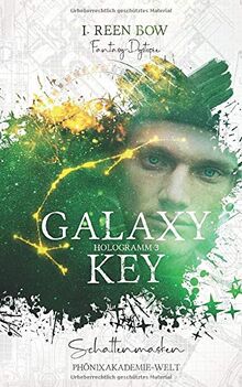 Galaxy Key - Hologramm 3: Schattenmasken