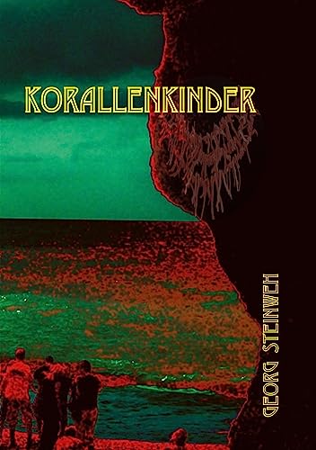 Korallenkinder: eine phantastische Geschichte