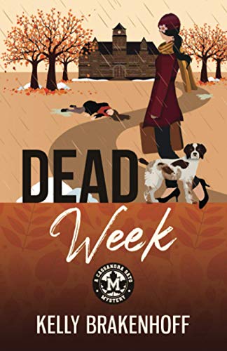 Dead Week (A Cassandra Sato Mystery, Band 2)