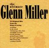 The Ultimate Glenn Miller