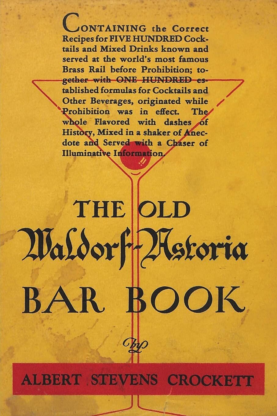 The Old Waldorf-Astoria Bar Book