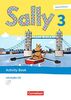 Sally - Englisch ab Klasse 3 - Ausgabe 2020 (Baden-Württemberg, Hessen, Niedersachsen): 3. Schuljahr - Activity Book: Mit Audio-CD und Portfolio-Heft
