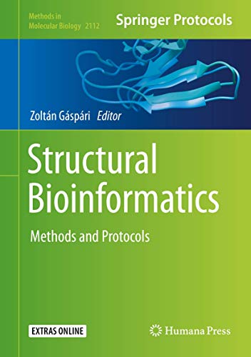 Structural Bioinformatics: Methods and Protocols (Methods in Molecular Biology, 2112, Band 2112)