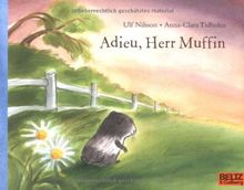 Adieu, Herr Muffin: Vierfarbiges Bilderbuch (MINIMAX)