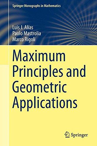 Maximum Principles and Geometric Applications (Springer Monographs in Mathematics)