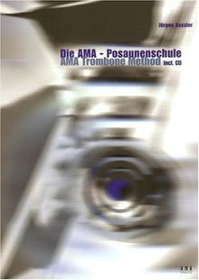 Die AMA Posaunenschule, m. CD-Audio