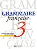 Grammaire française, 3e
