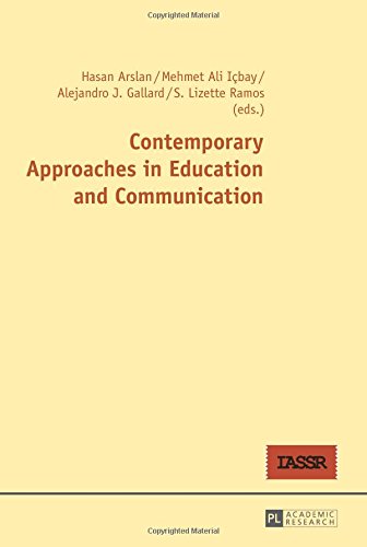 Contemporary Approaches in Education and Communication