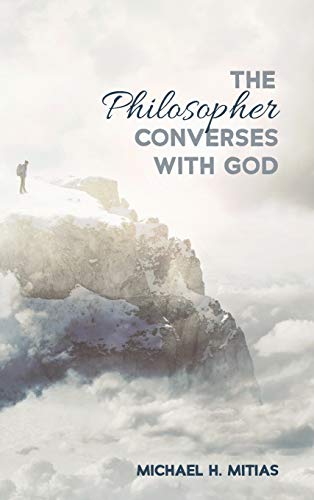 The Philosopher Converses with God