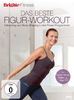 Brigitte Fitness - Das beste Figur-Workout: Fatburning und Body-Shaping in drei Power-...