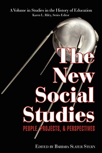 The New Social Studies: People, Projects and Perspectives: People, Projects and Perspectives (PB) (Studies in the History of Education)