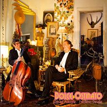 DOLCE OSTINATO