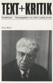 Ernst Bloch (TEXT+KRITIK Sonderband)