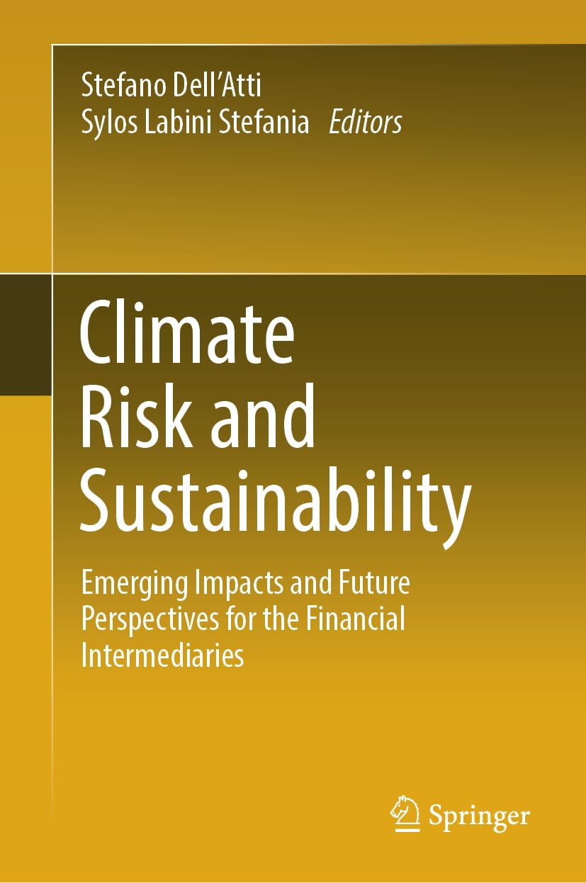 Climate Risk and Sustainability: Emerging Impacts and Future Perspectives for the Financial Intermediaries