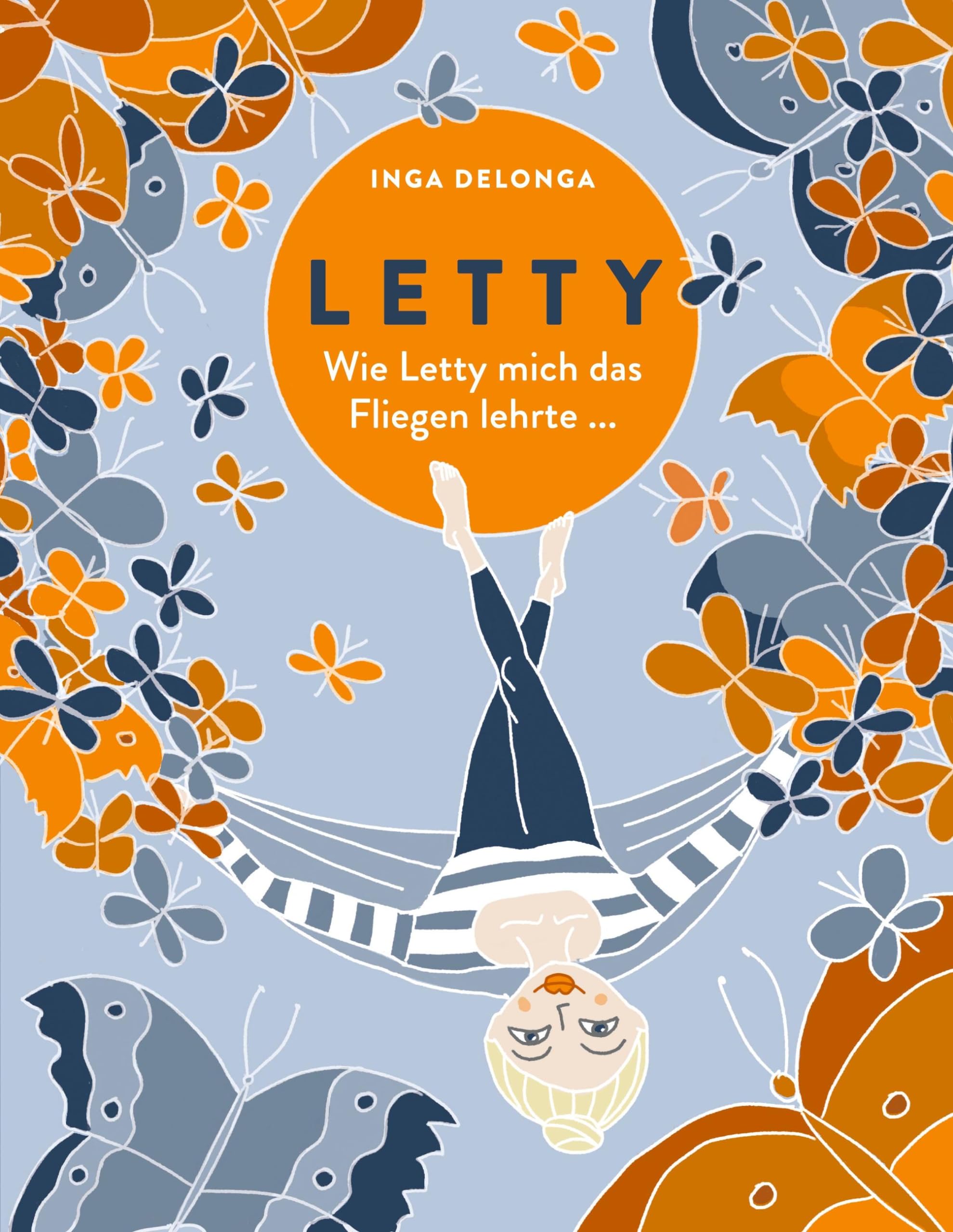 Letty: Wie Letty mich das Fliegen lehrte ... (Wie die Tiere mir die Welt erklären)