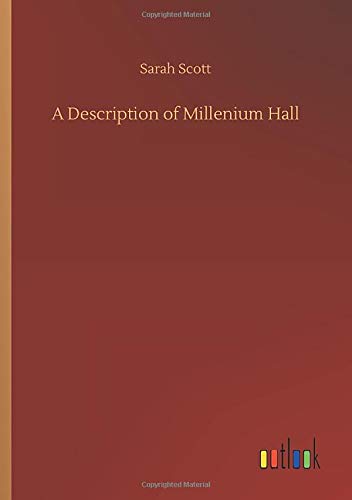 A Description of Millenium Hall