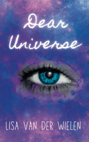 Dear Universe