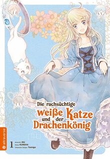 Die rachsüchtige weiße Katze und der Drachenkönig 01