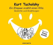 Ein Ehepaar erzählt einen Witz (Sonderausgabe): Acht Gedichte und Erzählungen