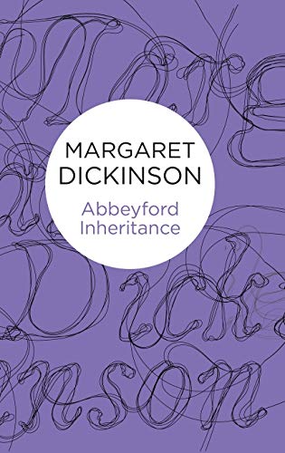 Abbeyford Inheritance (Abbeyford Trilogy, 2)