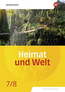 Heimat und Welt - Ausgabe 2022 für Nordrhein-Westfalen: Schülerband 7 / 8