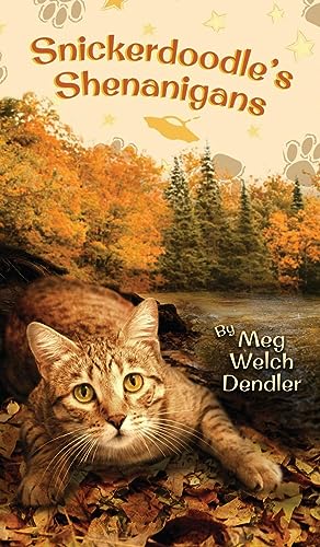 Snickerdoodle's Shenanigans (Cats in the Mirror, Band 6)