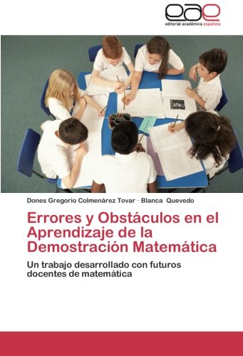 Errores y Obstáculos en el Aprendizaje de la Demostración Matemática: Un trabajo desarrollado con futuros docentes de matemática