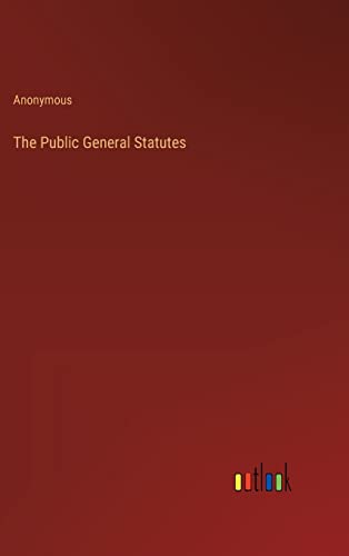 The Public General Statutes