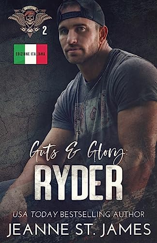 Guts & Glory: Ryder: Edizione italiana (In the Shadows Security (Edizione italiana), Band 2)