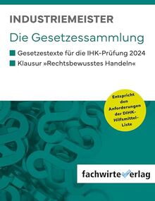 Industriemeister: Die Gesetzessammlung