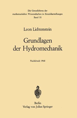 Grundlagen der Hydromechanik (Grundlehren der mathematischen Wissenschaften, Band 30)