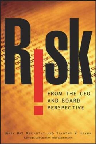Risk from the CEO and Board Perspective: What All Managers Need to Know About Growth in a Turbulent World