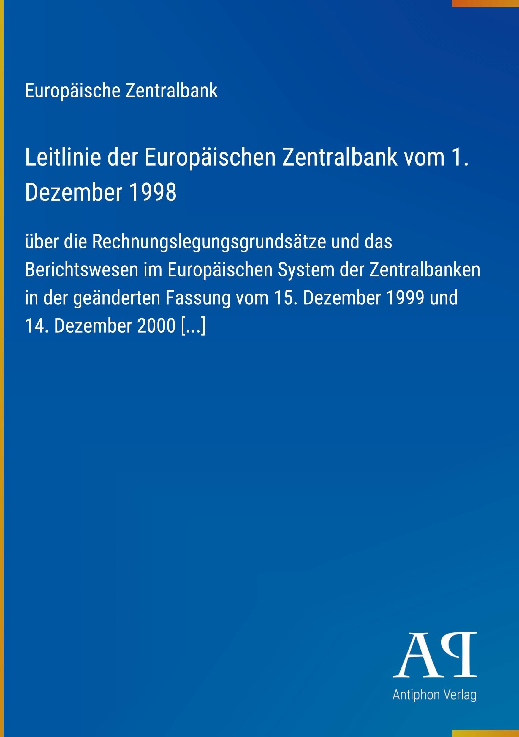 Leitlinie der Europäischen Zentralbank vom 1. Dezember 1998