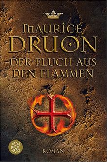 Der Fluch aus den Flammen: Historischer Roman