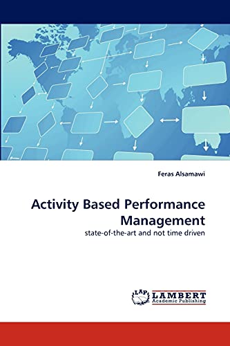 Activity Based Performance Management: state-of-the-art and not time driven