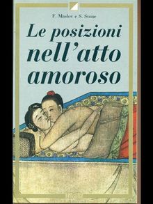 Le posizioni nell'atto amoroso | Buch | Zustand gut