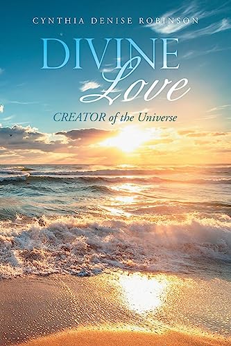 Divine Love: Creator of the Universe
