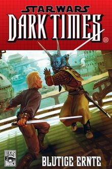 Star Wars Comics 77: Dark Times III - Blutige Ernte