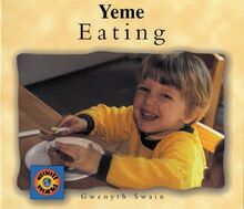 Yeme/Eating (Small World)