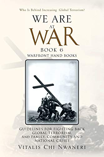 We Are At War Book 6: Warfront Hand Books
