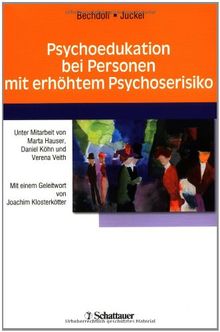 Psychoedukation bei Personen mit erhöhtem Psychoserisiko