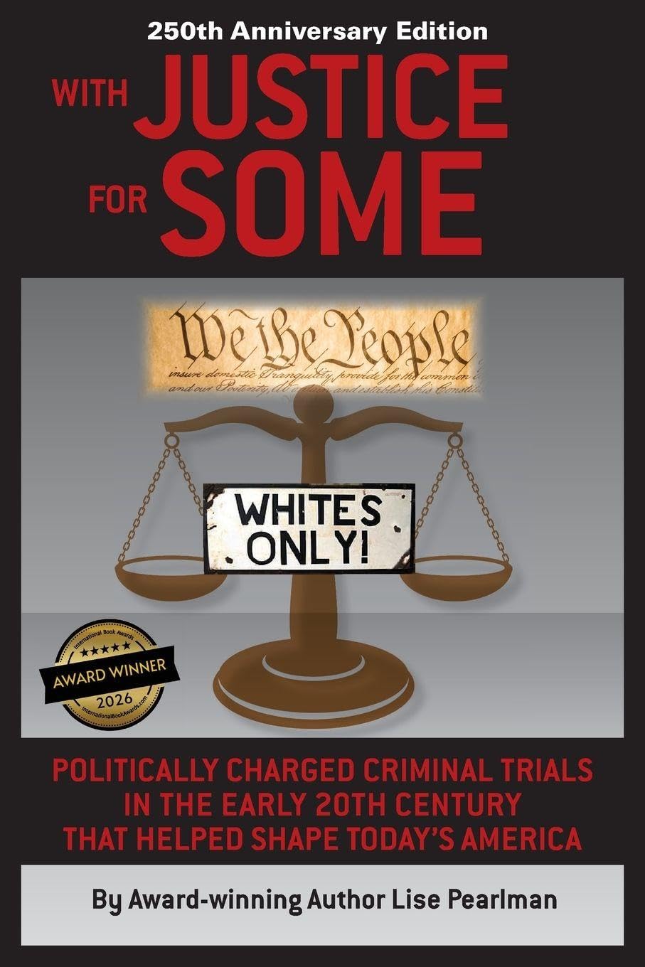 WITH JUSTICE FOR SOME (2nd Edition)