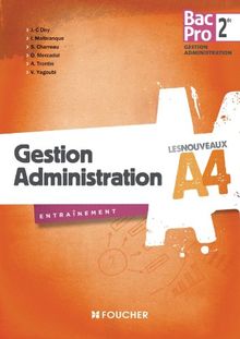Gestion, administration : 2de bac pro gestion-administration : entraînement