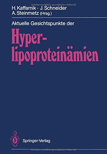 Aktuelle Gesichtspunkte der Hyperlipoproteinämien