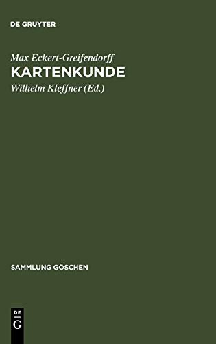 Kartenkunde (Sammlung Göschen, 30, Band 30)