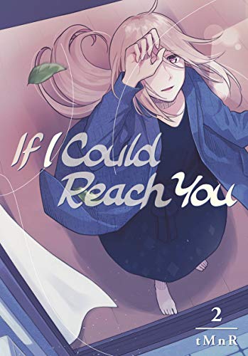 If I Could Reach You 02 - tMnR Taschenbuch