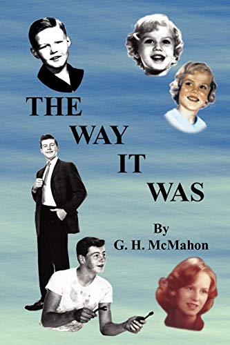 THE WAY IT WAS