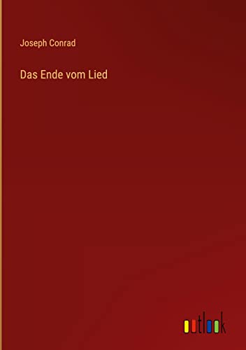 Das Ende vom Lied