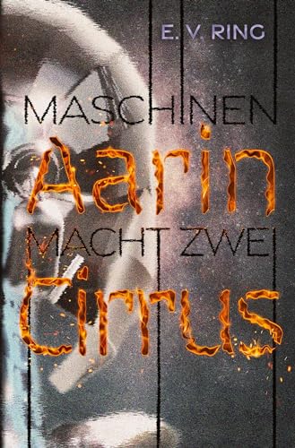 Maschinenmacht 2 – Aarin Cirrus: DE